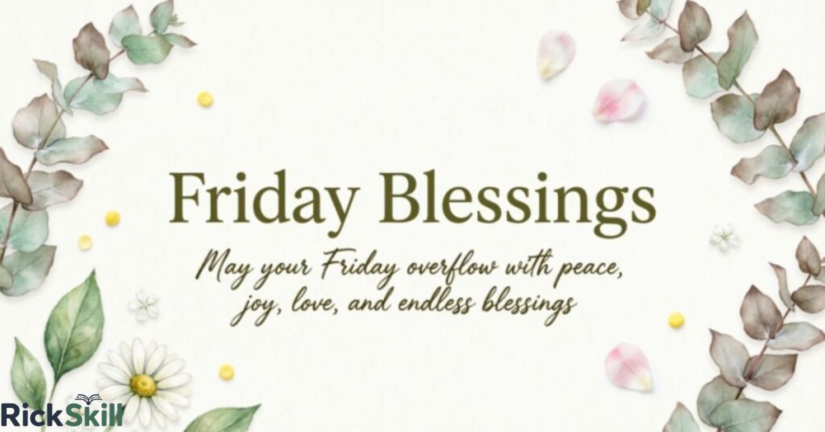friday-blessings-for-a-happy-peaceful-and-joyful-weekend-2026-guide