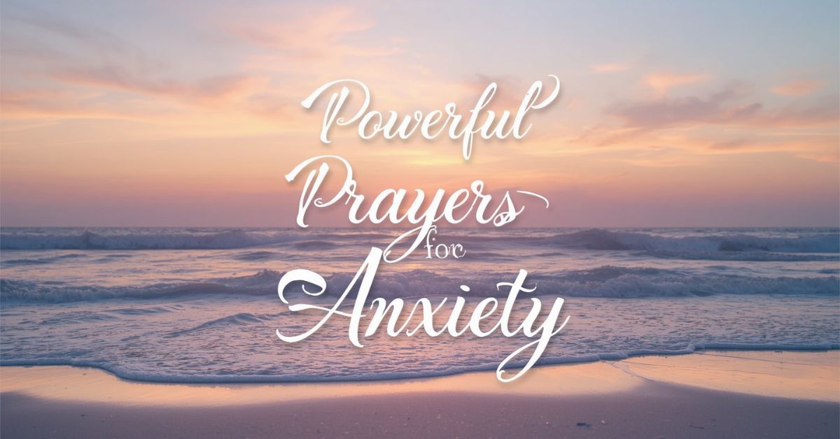 powerful-prayers-for-anxiety